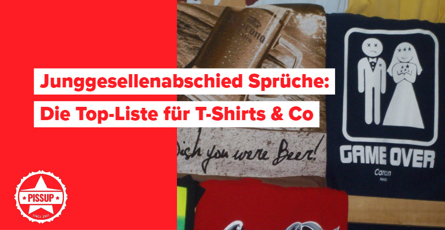 Junggesellenabschied Spruche Fur T Shirts Mehr Topliste