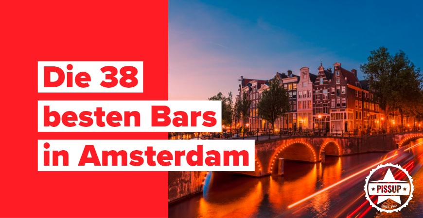 Die 38 besten Bars in Amsterdam